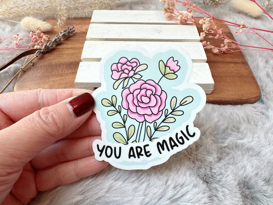 "You Are Magic" Roses Sticker